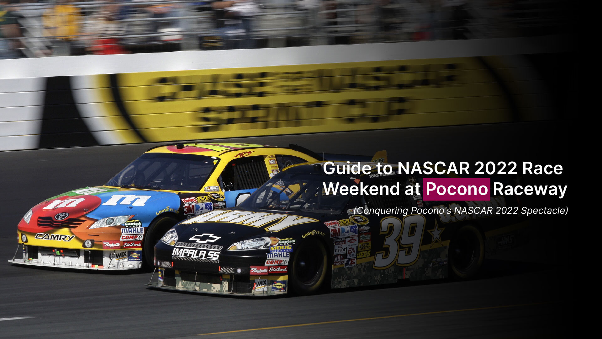 Guide to NASCAR 2022 Race Weekend at Pocono Raceway