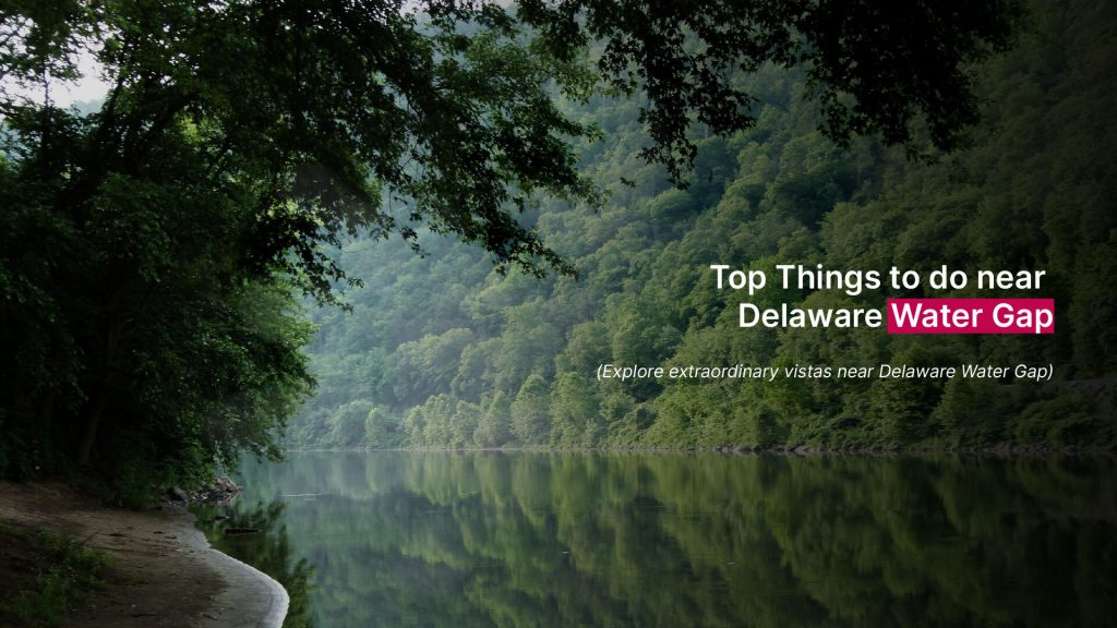 Top Things to do near Delaware Water Gap