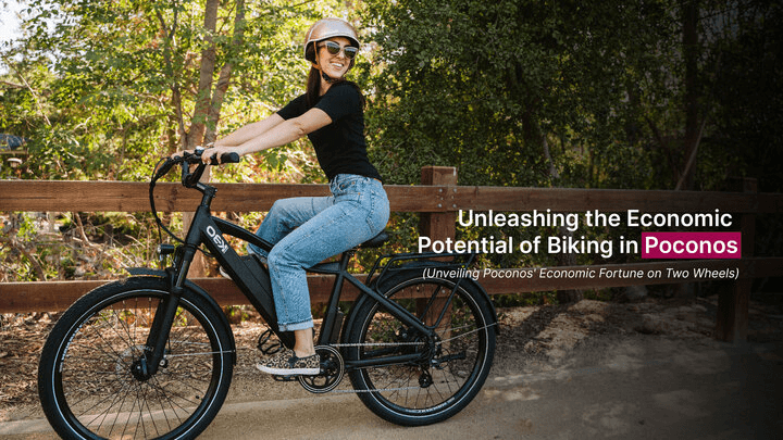 Unleashing the Economic Potential of Biking in Poconos