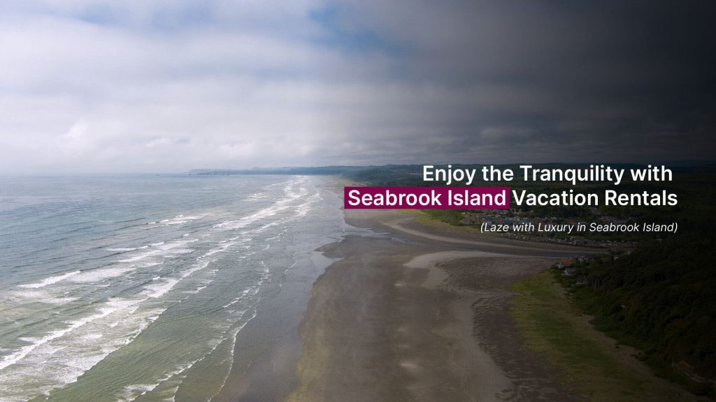 Enjoy the Tranquility with Seabrook Island Vacation Rentals
